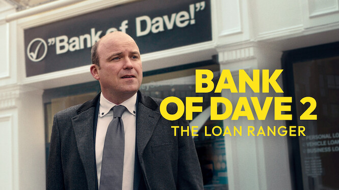 Bank of Dave 2: The Loan Ranger