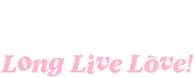 Long Live Love! logo