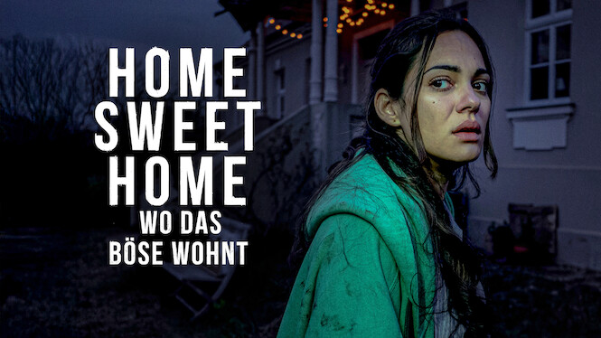 Home Sweet Home – Wo Das Böse Wohnt