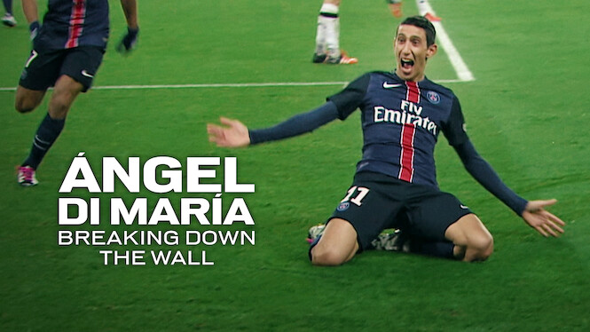 Ángel Di María: Breaking Down the Wall