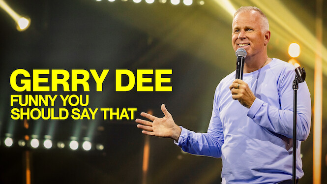 Gerry Dee: Funny You Should Say That