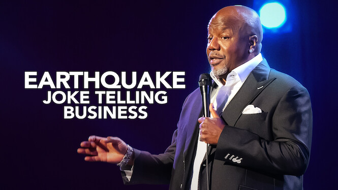 Earthquake: Joke Telling Business