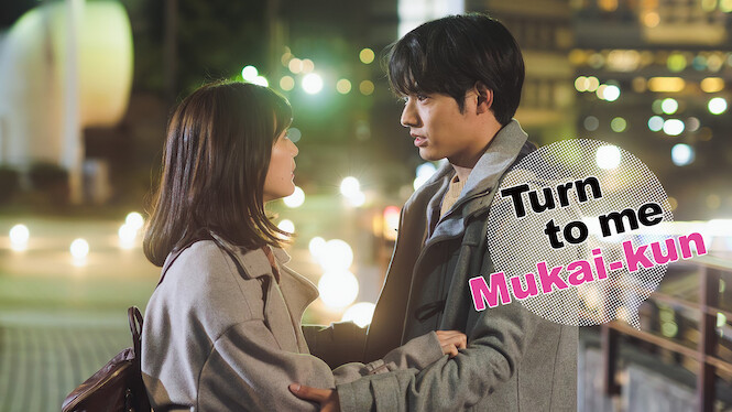 Turn to Me Mukai-kun