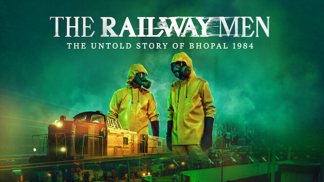 The Railway Men - The Untold Story Of Bhopal 1984