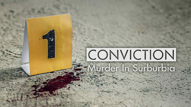 Conviction: Murder in Suburbia