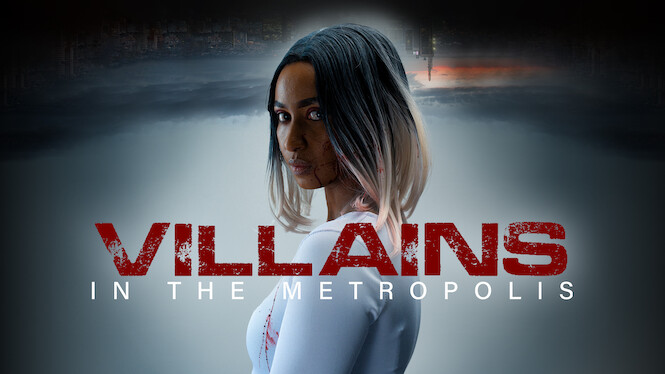 Villains in the Metropolis