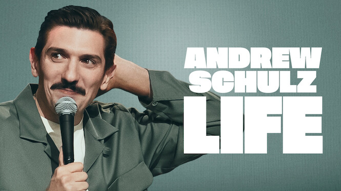 Andrew Schulz: LIFE