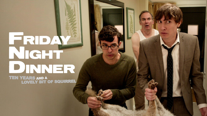 Friday Night Dinner: 10 Years and a Lovely Bit of Squirrel