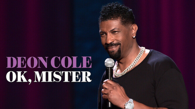 Deon Cole: Ok, Mister