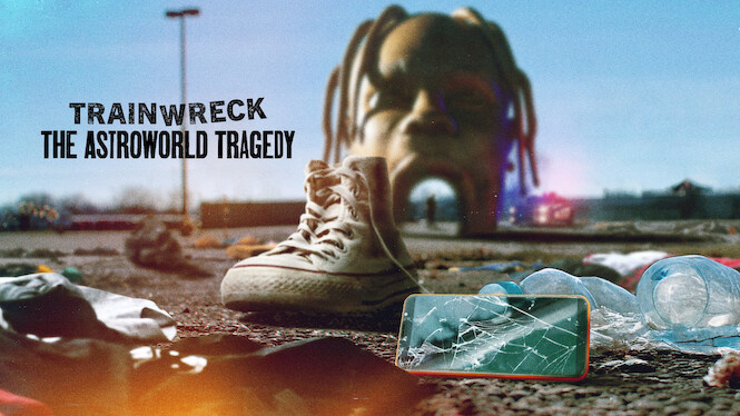 Trainwreck: The Astroworld Tragedy