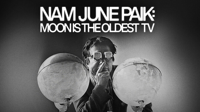 Nam June Paik: Moon Is the Oldest TV