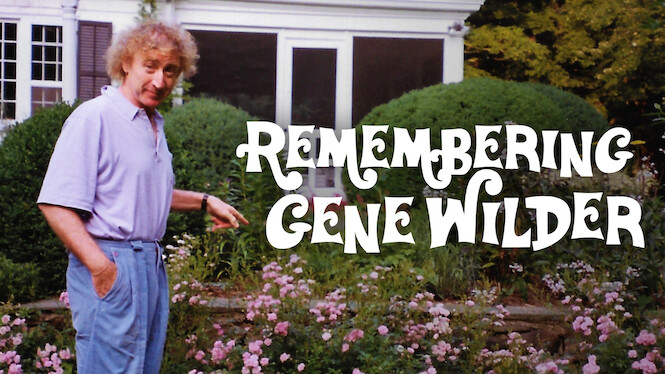 Remembering Gene Wilder
