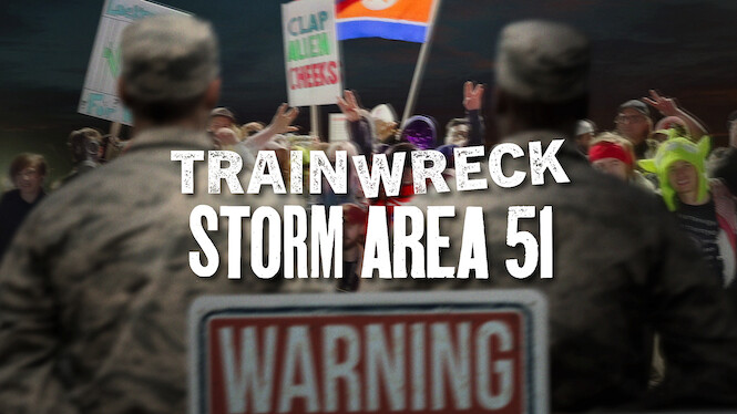 Trainwreck: Storm Area 51