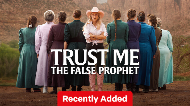 Trust Me: The False Prophet