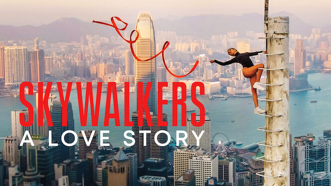 Skywalkers: A Love Story