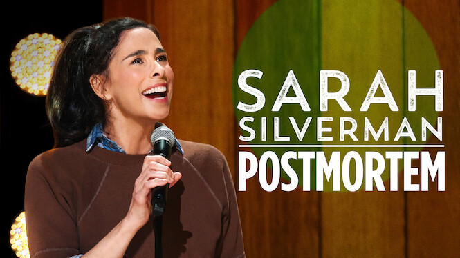 Sarah Silverman: PostMortem