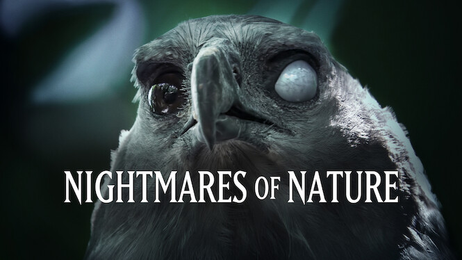 Nightmares of Nature