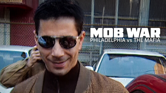 Mob War: Philadelphia vs. the Mafia