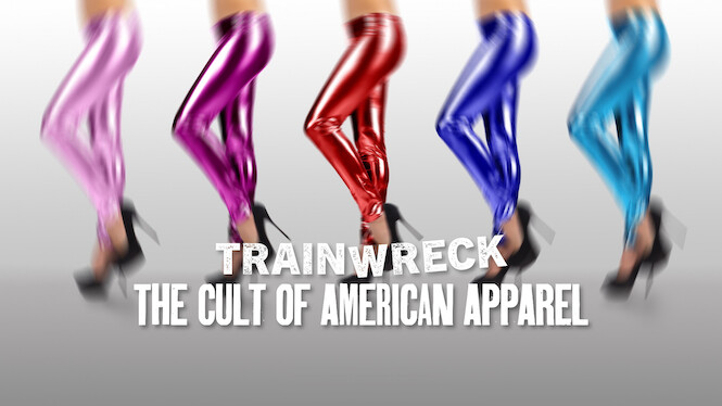 Trainwreck: The Cult of American Apparel