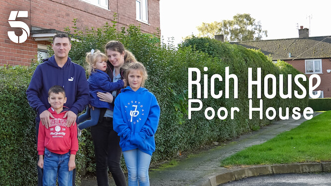 Rich House, Poor House