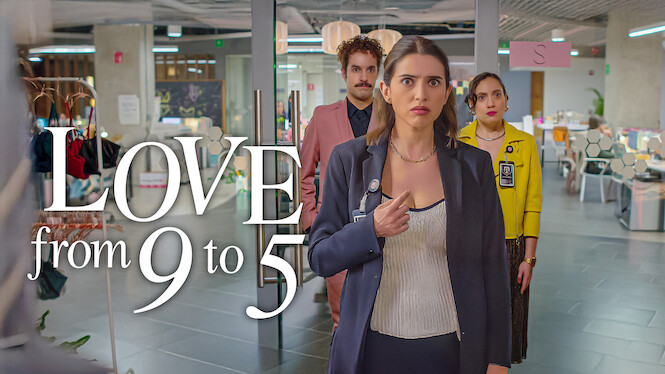 Love from 9 to 5