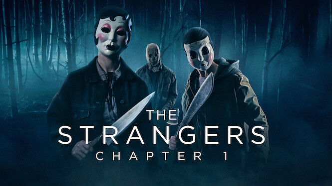The Strangers: Chapter 1