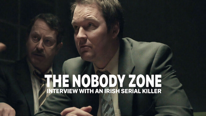 The Nobody Zone: Interview with an Irish Serial Killer