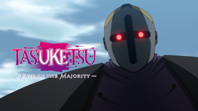TASUKETSU -Fate of the Majority-