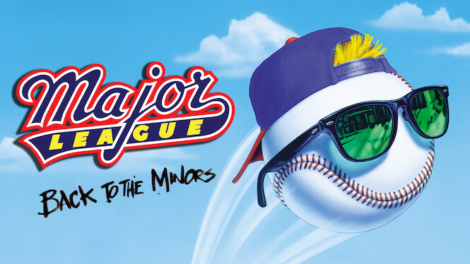 Major League: Back to the Minors