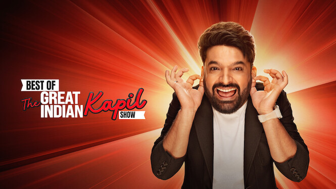 Best of The Great Indian Kapil Show