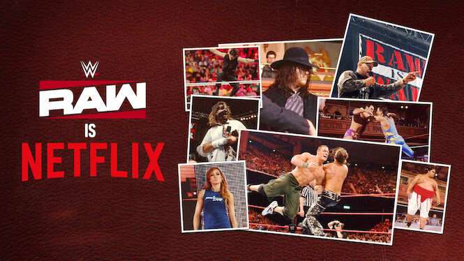WWE Raw is Netflix