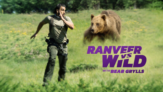 Ranveer vs. Wild with Bear Grylls