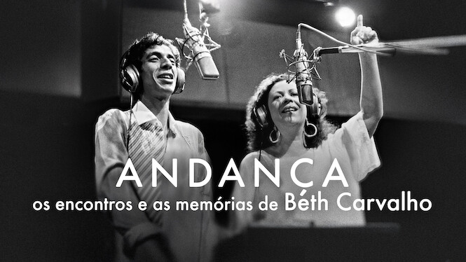 Andança - Os Encontros e as Memórias de Beth Carvalho