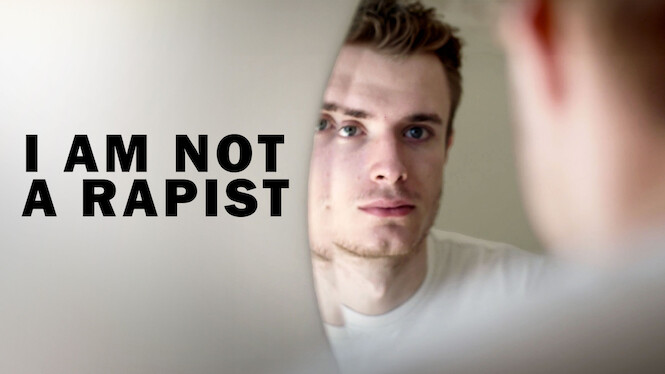 I Am Not a Rapist