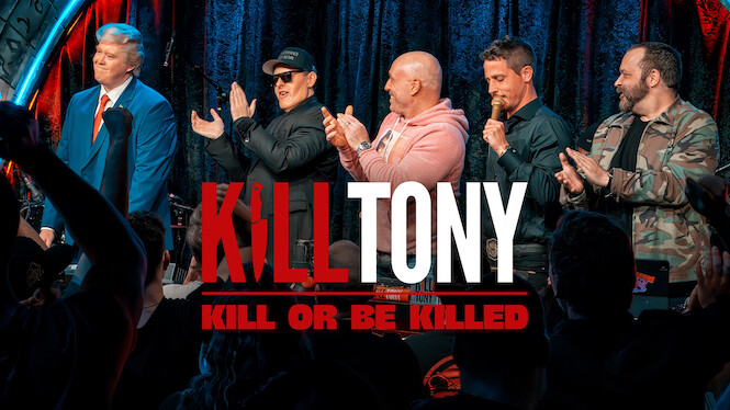 Kill Tony: Kill or Be Killed