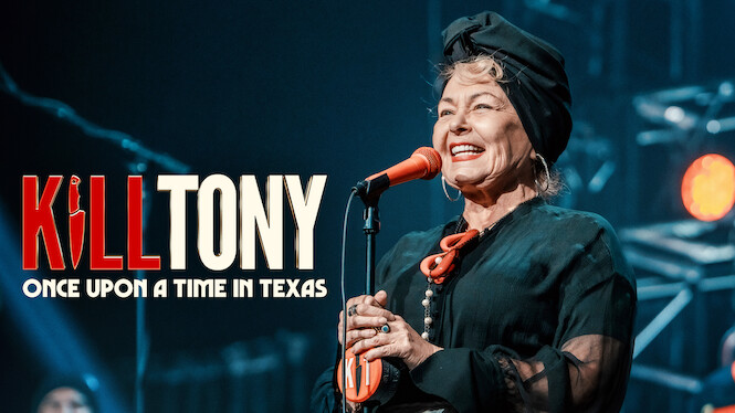 Kill Tony: Once Upon a Time in Texas