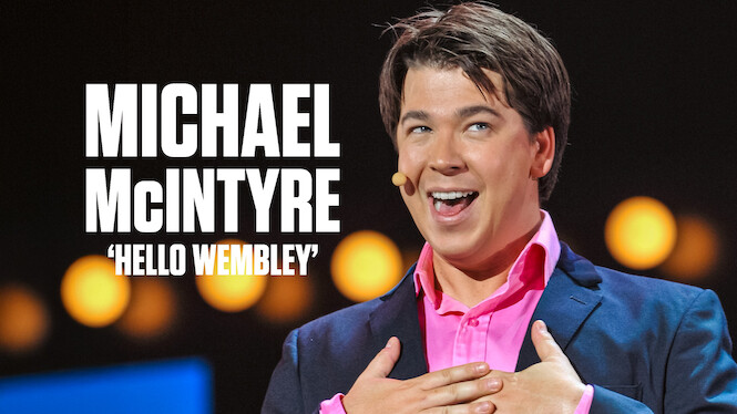 Michael McIntyre: Hello Wembley!