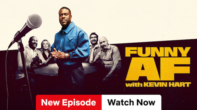 Funny AF with Kevin Hart