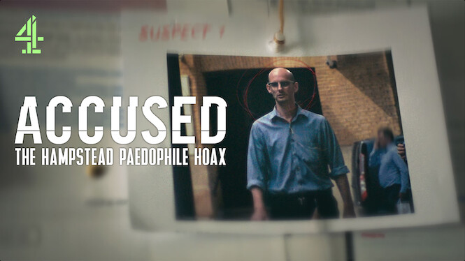 Accused: The Hampstead Paedophile Hoax