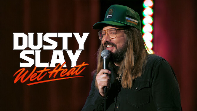 Dusty Slay: Wet Heat