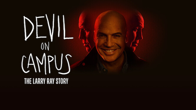 Devil on Campus: The Larry Ray Story