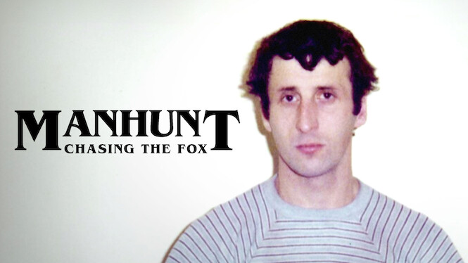 Manhunt: Chasing the Fox