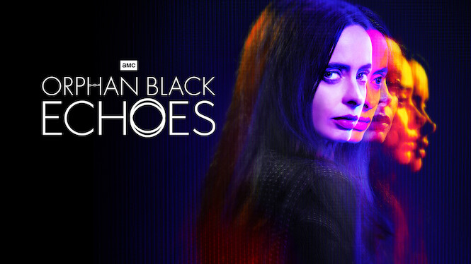 Orphan Black: Echoes