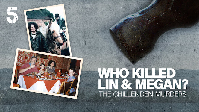 Who Killed Lin and Megan? The Chillenden Murders