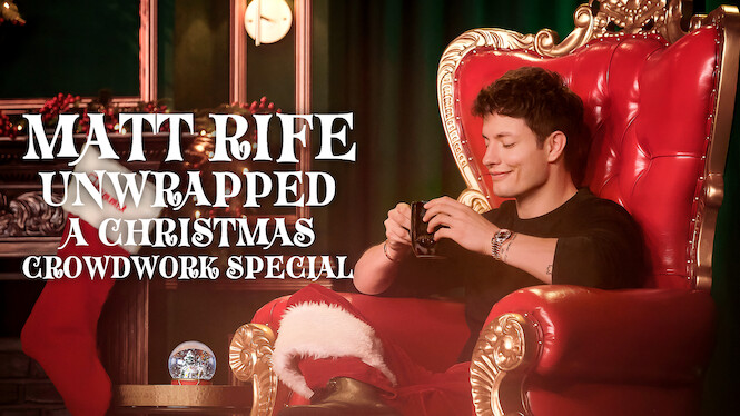 Matt Rife: Unwrapped: A Christmas Crowd Work Special