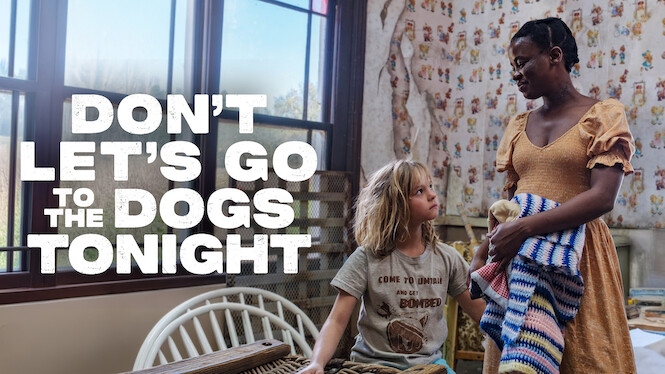 Don't Let's Go to the Dogs Tonight