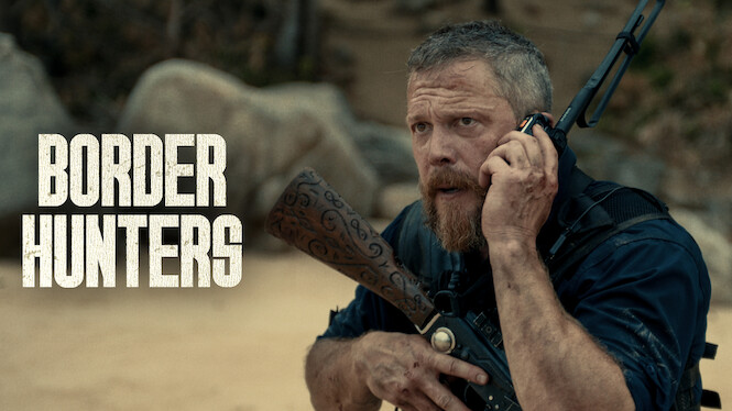 Border Hunters