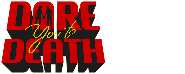 Dare You to Death logo