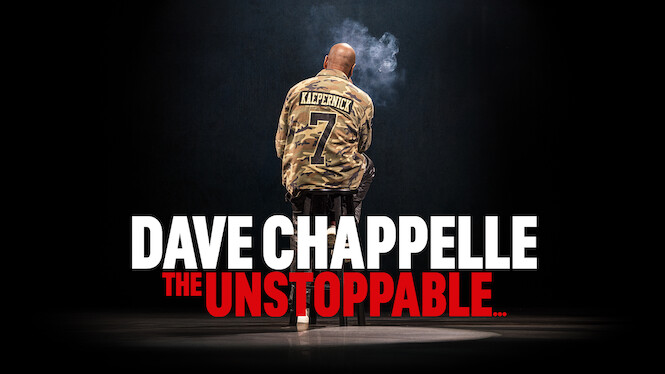 Dave Chappelle: The Unstoppable