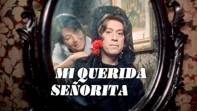 My Dearest Senorita